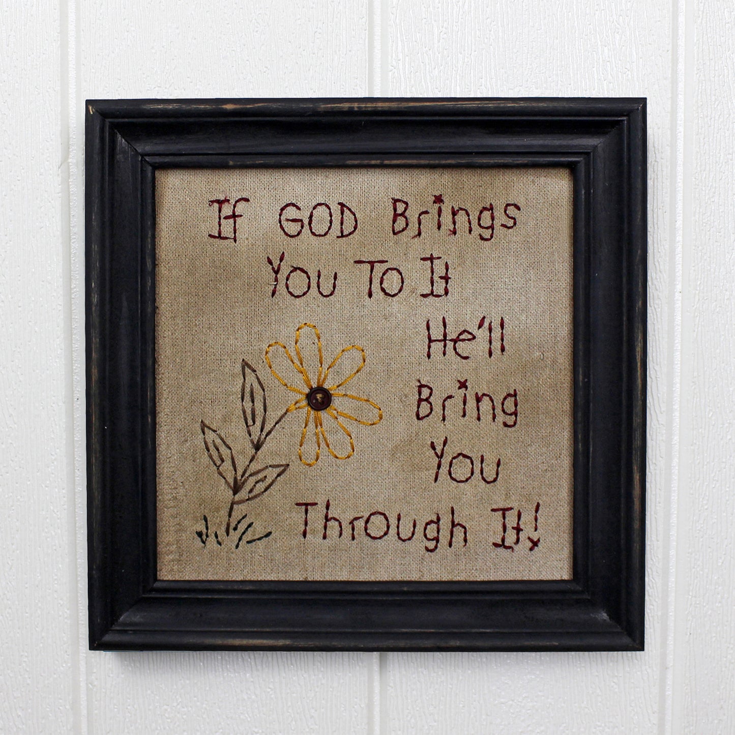CVHOMEDECO. Primitives Antique If God Brings You to It, He 'll Bring You Through It Stitchery Frame Wall Mounted Hanging Decor Art, 8 x 8 Inch